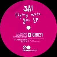 SAI / FLYING WITH YOU EP