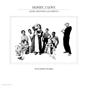 ELOISE GREENFIELD / エロイーズ・グリーンフィールド / ハニー、アイ･ラヴ（紙） / HONEY, I LOVE