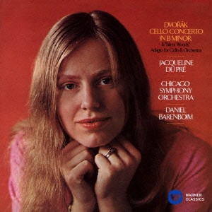 JACQUELINE DU PRE / ジャクリーヌ・デュ・プレ / ドヴォルザーク:チェロ協奏曲 森の静けさ