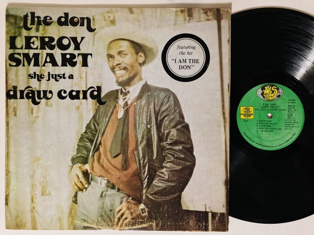 LEROY SMART / リロイ・スマート / SHE JUST A DRAW CARD