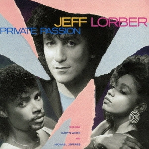 JEFF LORBER / ジェフ・ローバー / プライヴェイト・パッション / PRIVATE PASSION