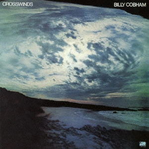 BILLY COBHAM / ビリー・コブハム / クロスウインズ / CROSSWINDS