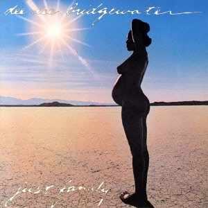 DEE DEE BRIDGEWATER / ディー・ディー・ブリッジウォーター / ジャスト・ファミリー / JUST FAMILY