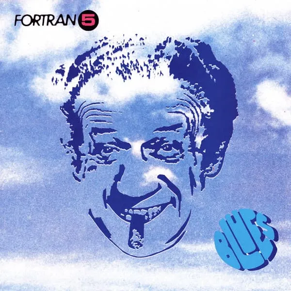 FORTRAN 5 / BLUES