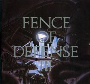 FENCE OF DEFENSE / フェンス・オブ・ディフェンス / FENCE OF DEFENSE III 2235 ZERO GENERATION
