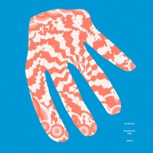 SCULPTURE(TECHNO) / MEMBRANE POP LP