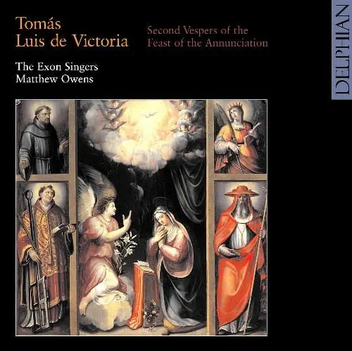 EXON SINGERS / エクソン・シンガーズ / VICTORIA:SECOND VESPERS OF THE FEAST OF THE ANNUNCIATION