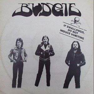 BUDGIE / バッジー / IF SWALLOWED, DO NOT INDUCE VOMITING