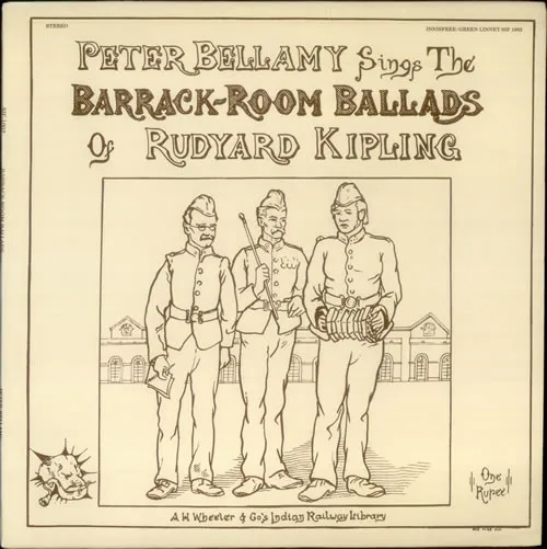 PETER BELLAMY / BARRACK ROOM BALLADS
