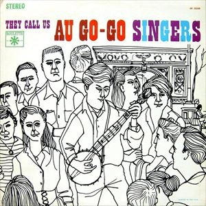AU GO-GO SINGERS / オウ・ゴー・ゴー・シンガーズ / THEY CALL US AU GO-G