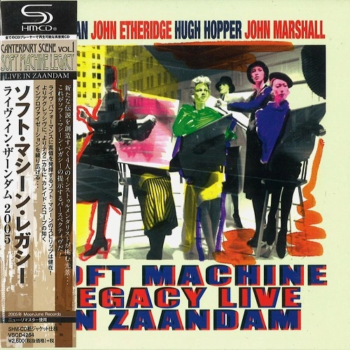 SOFT MACHINE LEGACY / ソフト・マシーン・レガシー / LIVE IN ZAANDAM - REMASTER/SHM-CD / ライヴ・イン・ザーンダム2005 - リマスター/SHM-CD