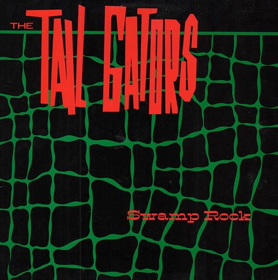 TAIL GATORS / SWAMP ROCK