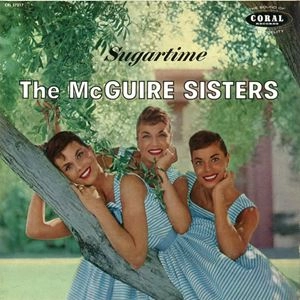 MCGUIRE SISTERS / マクガイア・シスターズ / SUGARTIME