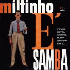MILTINHO / ミルチーニョ / MILTINHO E SAMBA
