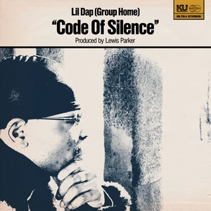 LIL DAP (Group Home) / CODE OF SILENCE