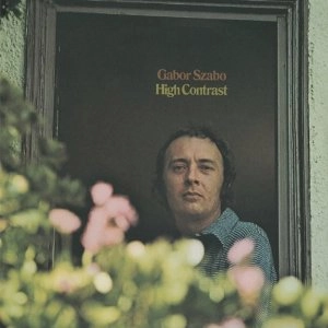 GABOR SZABO / ガボール・ザボ / HIGH CONTRAST