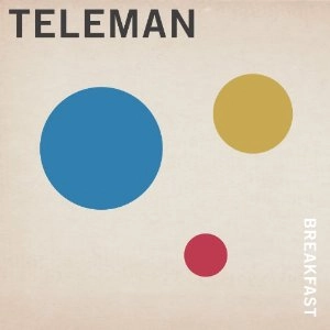 TELEMAN / テレマン / BREAKFAST