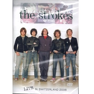 STROKES / ザ・ストロークス / LIVE IN SWITZERLAND 2006