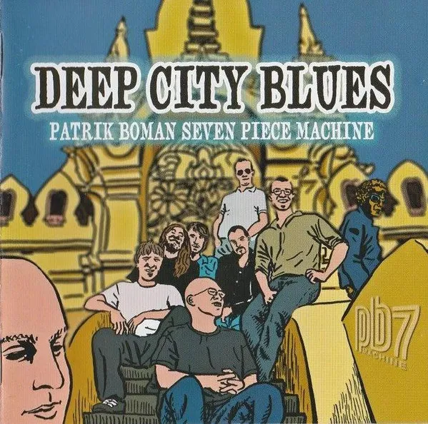 PATRIK BOMAN / パトリック・ボーマン / DEEP CITY BLUES