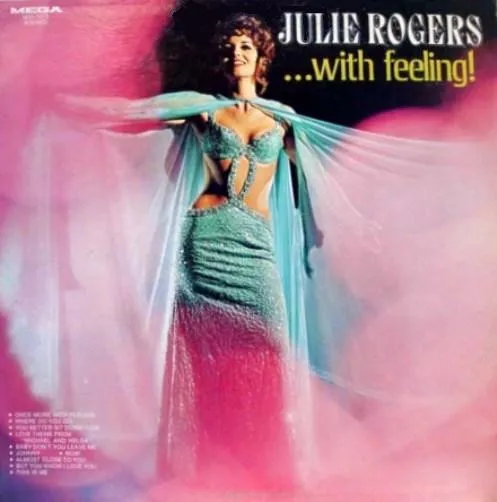 JULIE ROGERS / JULIE ROGERS....WITH