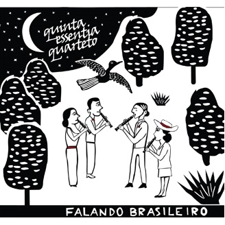 QUINTA ESSENTIA / キンタ・エセンチア / FALANDO BRASILEIRO