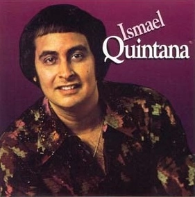 ISMAEL QUINTANA / イスマエル・キンターナ / ISMAEL QUINTANA
