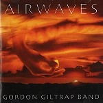 GORDON GILTRAP / ゴードン・ギルトラップ / AIRWAVES - 24BIT DIGITAL REMASTER