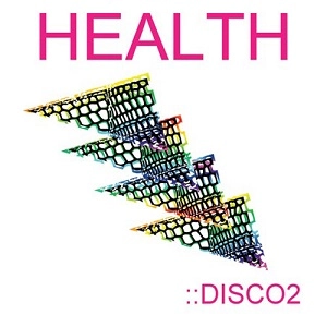 HEALTH / ヘルス / DISCO2