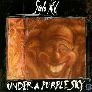 SIGLO XX / UNDER A PURPLE SKY