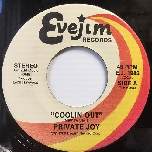 PRIVATE JOY / COOLIN OUT (7")