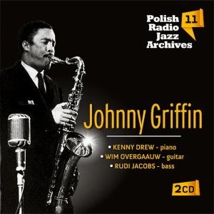 JOHNNY GRIFFIN / ジョニー・グリフィン / POLISH RADIO JAZZ ARCHIVES VOL.11