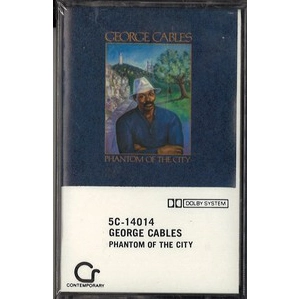 GEORGE CABLES / ジョージ・ケイブルス / PHANTOM OF THE CITY
