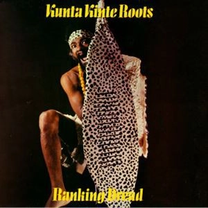 RANKING DREAD / ランキン・ドレッド / KUNTA KINTE ROOTS