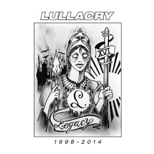 LULLACRY / ララクライ / LEGACY 1998-2014