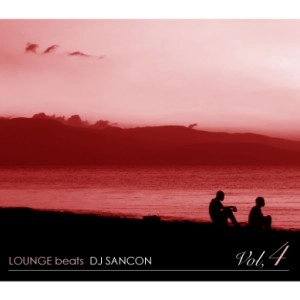 DJ SANCON / LOUNGE beat VOL.4