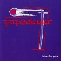 DEEP PURPLE / ディープ・パープル / PURPENDICULAR: EXPANDED EDITION