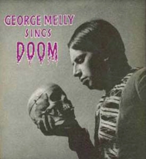 GEORGE MELLY / SINGS DOOM