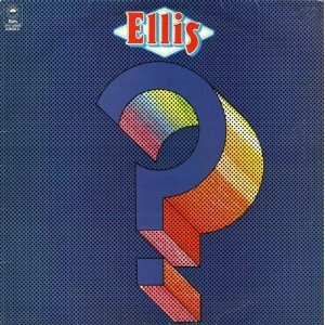 ELLIS / エリス / WHY NOT?: REMASTERED EDITION