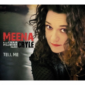 MEENA CRYLE / ミーナ・クライル / テル・ミー / TELL ME