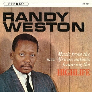 RANDY WESTON / ランディ・ウェストン / ハイライフ / HIGHLIFE