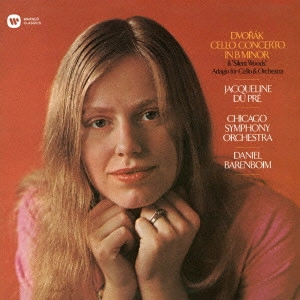 JACQUELINE DU PRE / ジャクリーヌ・デュ・プレ / ドヴォルザーク:チェロ協奏曲 森の静けさ
