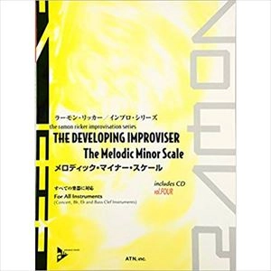 RAMON RICKER / ラーモン・リッカー / 楽譜 インプロ･シリーズ VOL.4 メロディック･マイナー･スケール