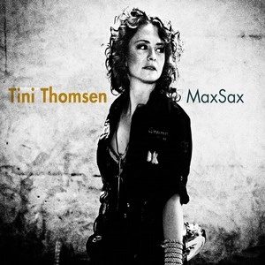 TINI THOMSEN  / ティニ・トムセン / マックス・サックス / MAX SAX