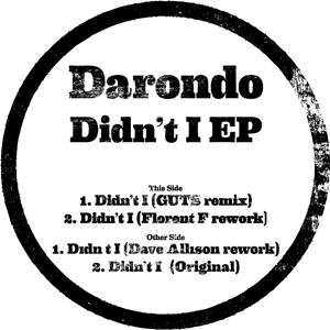 DARONDO / ダロンド / DIDN'T I EDITS EP