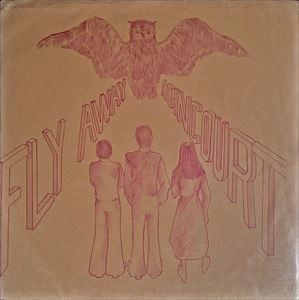 AGINCOURT / アジャンクール / FLY AWAY