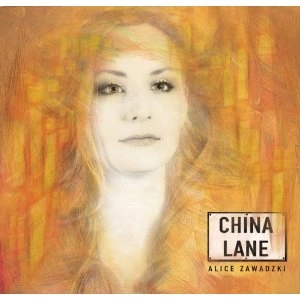 ALICE ZAWADZKI / アリス・ザワツキー / CHINA LANE