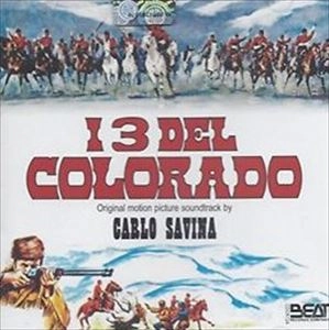 CARLO SAVINA / カルロ・サヴィーナ / I 3 Del Colorado