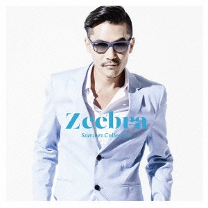 ZEEBRA / ジブラ / Summer Collection