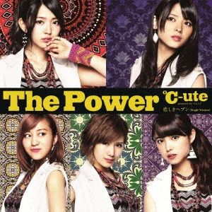℃-ute / The Power/悲しきヘブン(Single Version)