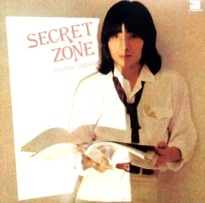 TOMIAKI HIDAKA / 日高富明 / SECRET ZONE